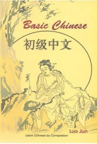 Basic Chinese: Learn Chinese by Comparison
