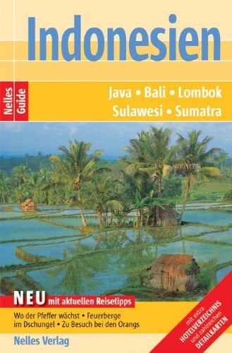 Indonesien - Sumatra, Java, Bali, Lombok, Sulawesi