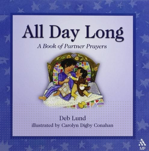 All Day Long A Book of Partner Prayers