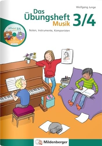 Das Übungsheft Musik - Noten, Instrumente, Komponisten