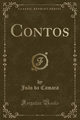 Contos (Classic Reprint)