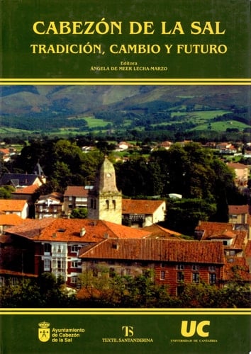 Cabezón de la Sal tradición, cambio y futuro