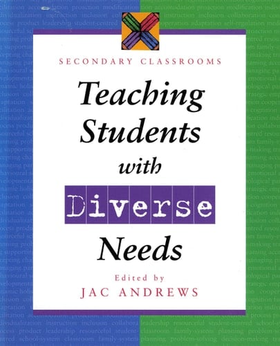 Teaching Students with Diverse Needs Secondary Classrooms