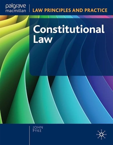 Constitutional Law LAW PRINCIPLES AND PRACTICE SERIES
