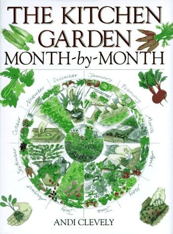 The Kitchen Garden Month-by-month