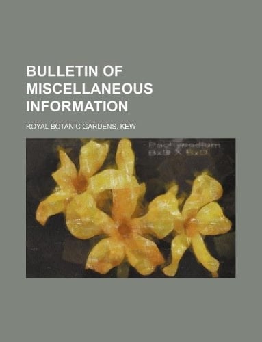 Bulletin of miscellaneous information