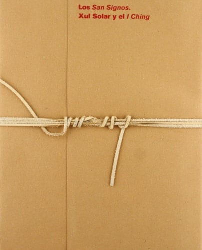 Los san signos Xul Solar y el I Ching