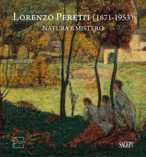 Lorenzo Peretti (1871-1953) natura e mistero