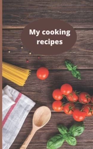 My cooking recipes