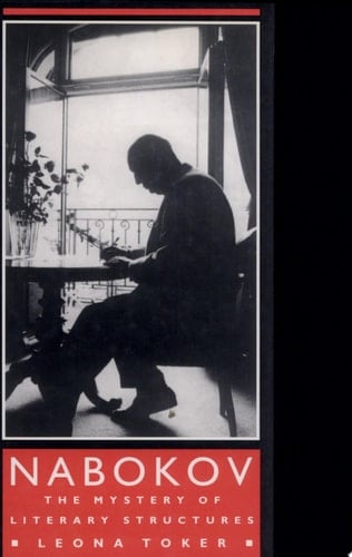 Nabokov The Mystery of Literary Structures