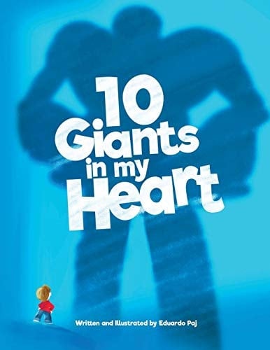 10 Giants in My Heart