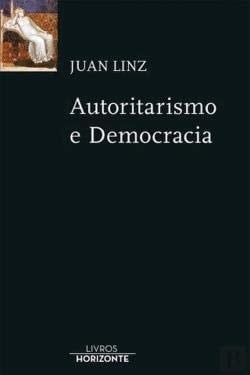 AUTORITARISMO E DEMOCRACIA.