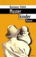 Musterkinder Roman