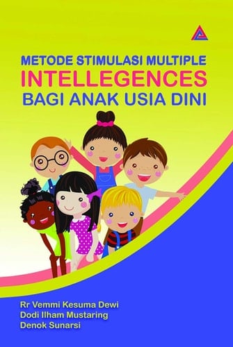 METODE STIMULASI MULTIPLE INTELLEGENCES BAGI ANAK USIA DINI