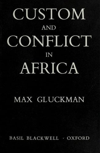 Custom and Conflict in Africa
