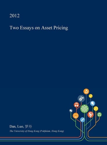 Two Essays on Asset Pricing