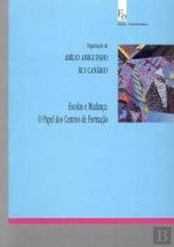 Escolas e mudança o papel dos centros de formação