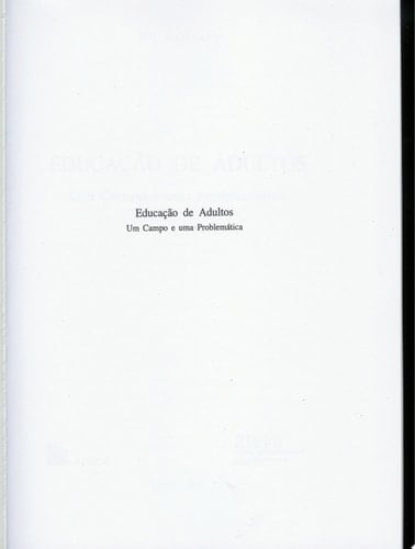 Educação de adultos: um campo e uma problemática
