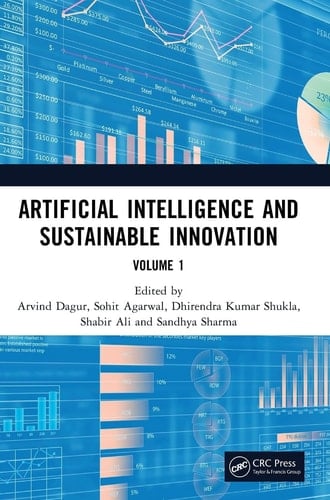 Artificial Intelligence and Sustainable Innovation Volume 1