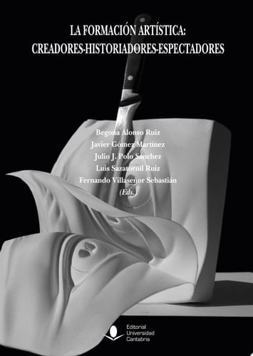 La formación artística: creadores-historiadores-espectadores