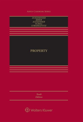 Property (Aspen Casebook Series)