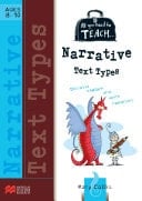 Narrative Text Types Discover, Explore and Write Narratives