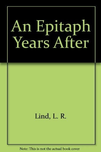 An Epitaph Years After