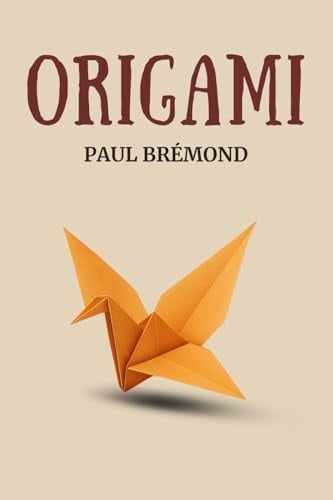 Origami (French Edition)