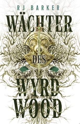 Wächter des Wyrdwood Wyrdwood-Zyklus