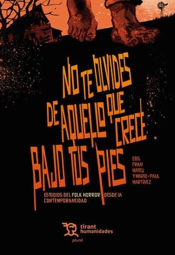 No te olvides de aquello que crece bajo tus pies