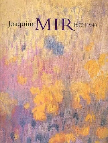 Joaquim Mir, 1873-1940