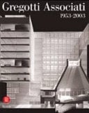 Gregotti Associati 1953-2003