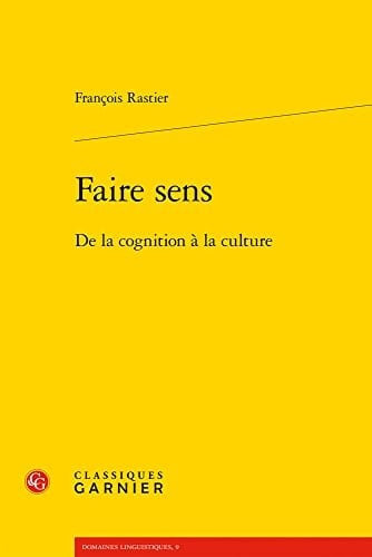 Faire sens de la cognition à la culture