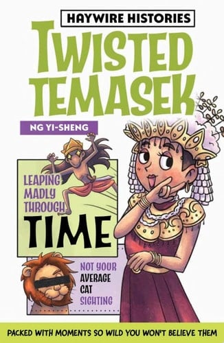 Twisted Temasek Haywire Histories Book 1