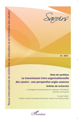 La transmission intra-organisationnelle des savoirs : une perspective anglo-saxonne