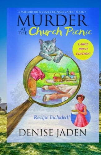 Murder at the Church Picnic (A Mallory Beck Cozy Culinary Caper)