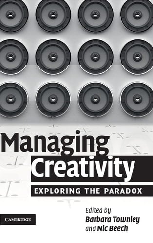 Managing Creativity Exploring the Paradox
