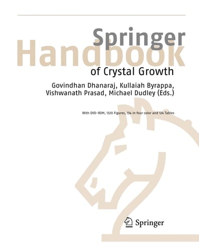 Springer Handbook of Crystal Growth (Springer Handbooks)