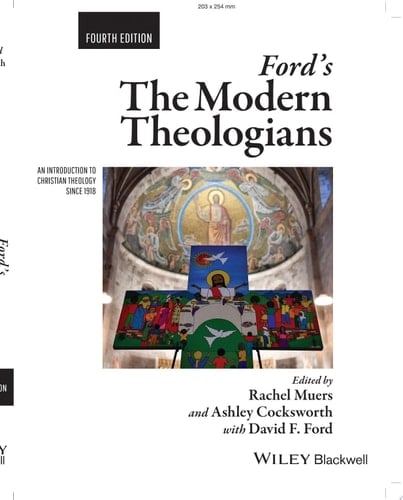 Ford's The Modern Theologians An Introduction to Christian Theology since 1918