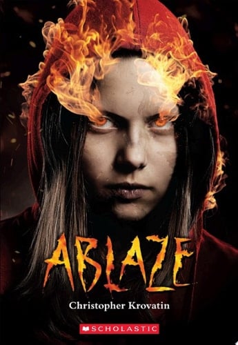 Ablaze (Scholastic Best Seller)
