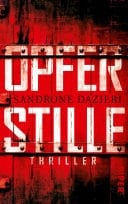 Opferstille Thriller