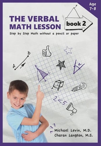 The Verbal Math Lesson Book 2 Step-By-Step Math Without Pencil Or Paper