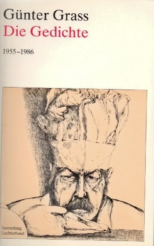 Die Gedichte 1955-1986 (Sammlung Luchterhand) (German Edition)