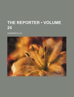 Reporter (Volume 24)