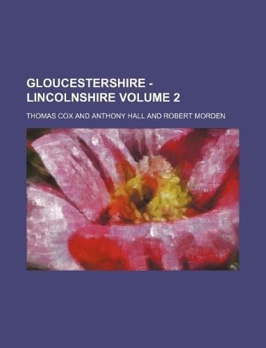 Gloucestershire - Lincolnshire Volume 2
