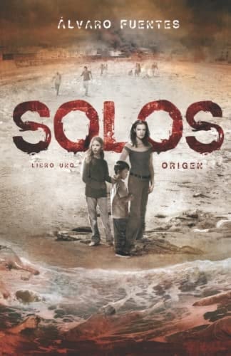 Solos libro uno : origen