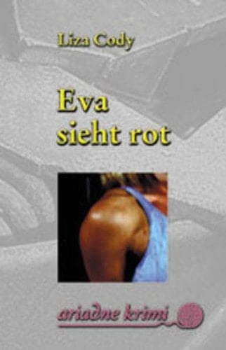 Eva sieht rot Eva Wylies zweiter Fall