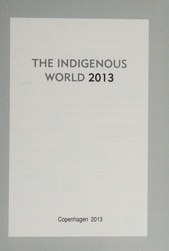 The Indigenous World 2013