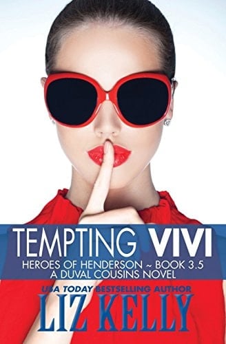 Tempting Vivi Heroes of Henderson A DuVal Cousins Novel