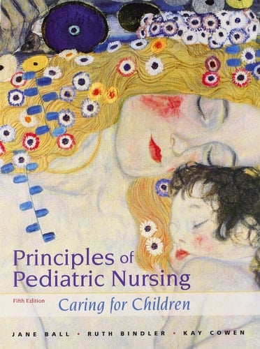 Principles of Pediatric Nursing Caring for Children Plus MyNursingLab with Pearson EText -- Access Card Package